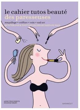 cahier tuto des paresseuses fnac