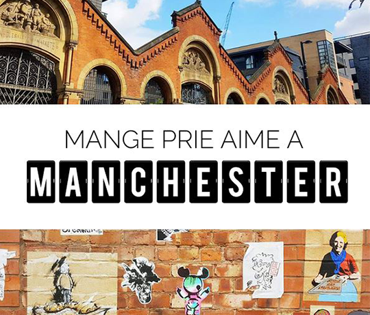 Mange, prie, aime à Manchester | Ebook voyage mange-prie-aime-ebook-manchester