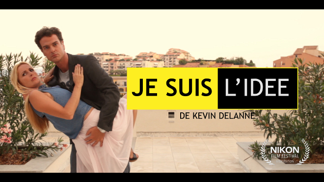 Nikon Film Festival : Votez pour un film Azuréen, je suis l’idée !